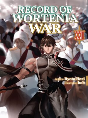 cover image of Record of Wortenia War, Volume 22